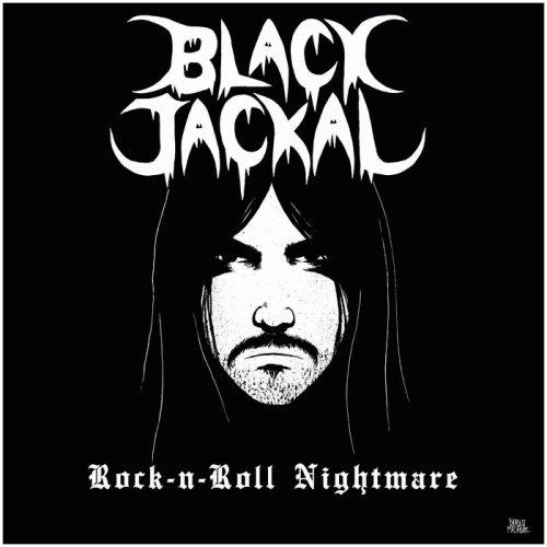 Black Jackal : Rock 'n Roll Nightmare